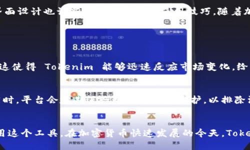 diaoti你知道tokenim为什么搜不到其他币吗？/diaoti
tokenim, 搜索, 加密货币, 钱包/guanjianci

什么是Tokenim？
Tokenim 是一个专注于加密货币的信息查询平台，用户可以通过它快速找到不同币种的信息、价格和交易数据。不过，有些用户在使用 Tokenim 时，可能会遇到“搜索不出其他币”的情况。这引发了不少疑问，为什么只能够找到部分币种，而不能搜索到其他币呢？在了解这个问题之前，我们先来深入看看什么是 Tokenim 以及它的主要功能。

Tokenim 的基本功能
Tokenim 的核心功能是为用户提供加密货币的数据访问和信息聚合。用户可以在这个平台上查看各个币种的实时价格、历史交易记录、市场动态等。Tokenim 的用户界面设计友好，使用简单，即便是第一次接触加密货币的人也能很快上手。

Tokenim 为什么搜索不到其他币？
在某些情况下，Tokenim 用户可能会遇到无法搜索到所有币种的问题。这里有几个可能的原因：

h41. 数据库限制/h4
Tokenim 可能限制了其数据库中所包含的信息，有些小型或新兴的币种可能还未被纳入其数据库。这在加密货币市场尤其常见，因为新币种层出不穷，Tokenim 可能需要时间去更新和维护其数据库。

h42. 错误的币种名称或拼写/h4
使用者在搜索时可能会输入错别字或者不完整的币名，导致找不到相应的币种。对于加密货币而言，比特币、以太坊等大币种的拼写和名称很重要，错误的拼写可能会使得搜索无果。

h43. 互联网连接问题/h4
另一个可能的原因是用户的互联网连接不稳。Tokenim 依赖于实时数据更新，如果用户的网络不佳，查询请求可能无法成功发送到服务器，从而导致没有数据返回。

h44. 暂时性技术故障/h4
Tokenim 本身可能会出现临时的技术故障，导致部分功能暂时中断。这个时候，用户可能会发现无论对于哪种币种的搜索都没有结果。

如何解决 Tokenim 搜索有限币种的问题？
面对 Tokenim 搜索不到其他币种的困扰，用户可以尝试以下几种解决方案：

h41. 检查输入的信息/h4
首先，检查自己输入的币种名称是否有误。确保拼写准确，可以通过查看官方信息或者相关论坛获取正确的币种名称。

h42. 使用其他平台交叉验证/h4
如果 Tokenim 搜索不到你想要的币种，可以尝试使用其他加密货币数据平台，比如 CoinMarketCap、CoinGecko 等。这些平台通常会有更为丰富的币种数据，可以帮助你找到所需的信息。

h43. 监控网络状态/h4
确保自己的网络连接稳定。如果可能，尝试在不同的网络环境下使用 Tokenim，看看是否能解决搜索问题。

h44. 等待技术维护完成/h4
如果怀疑是 Tokenim 的技术维护导致功能失效，可以访问他们的官方网站或者社交媒体渠道，查看是否有相关的维护通知。

深入探讨 Tokenim 的潜在价值
Tokenim 不仅仅是一个简单的搜索引擎，它在加密货币领域的深远影响值得我们深入探讨。通过 Tokenim，用户可以快速获取市场动态，此外，它的界面设计也让新手能迅速掌握使用技巧。随着加密货币市场的持续发展，Tokenim 也有望不断更新和其数据来源。

可能相关的问题

h41. Tokenim 的数据来源有哪些？/h4
Tokenim 的数据来源于多个不同的交易所和市场。它通过 API 接口定期抓取各大加密货币交易所的数据，从而为用户提供实时的价格和市场动态。这使得 Tokenim 能够迅速反应市场变化，给用户带来及时的信息。

h42. 如何确保 Tokenim 数据的准确性？/h4
数据的准确性是任何一个加密货币平台的核心竞争力。Tokenim 确保数据准确的方式之一是与多个主流交易所合作，通过交叉验证不同数据来源。同时，平台会定期进行数据更新和维护，以排除汇率波动和技术故障对数据的影响。

总结
Tokenim 是一个便捷的加密货币查询平台，但在搜索过程中，也可能遇到搜索不到其他币的情况。了解这些原因以及解决策略，能帮助用户更好地使用这个工具。在加密货币快速发展的今天，Tokenim 的潜力与价值无疑会随着市场变化而不断提升。同时，用户若在使用中遇到问题，也可通过其他平台查找信息，确保不遗漏任何重要的市场动态。