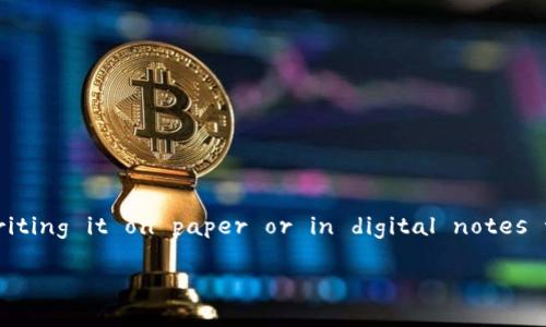   丢失tokenim2.0登录密钥怎么办？别慌，我们来帮你！ /   
 guanjianci tokenim2.0, 登录密钥, 安全, 恢复 /guanjianci 

前言：让我们聊聊tokenim2.0登录密钥
在数字化时代，凭借安全凭证访问各种在线服务已成为必需。tokenim2.0是一个广泛使用的系统，为用户提供了安全的登录方式。不过，每个人都有可能在忙碌的工作或生活中不小心丢失登录密钥。如果你正在经历这样的困扰，别担心，你并不孤单。让我们逐步帮助你找回你的登录密钥。

tokenim2.0登录密钥是什么？
首先，让我们搞清楚什么是tokenim2.0登录密钥。简单来说，它是你访问tokenim2.0账户的“钥匙”，确保只有你能进入你的账户。这个密钥在很多情况下是在你首次注册时生成，并通过安全的渠道发送给你。当你尝试登录时，你需要输入这个密钥以验证你的身份。可以说，它是保障你账户安全的重要组成部分。

丢失登录密钥的常见原因
那么，登录密钥具体是怎么丢失的呢？有很多可能性。也许你刚更换设备，误删了重要的邮件；或者你将密钥保存在一个不安全的地方，导致被他人获取。别担心，这些都是常见的问题，关键在于我们如何应对。

找回登录密钥的重要性
丢失登录密钥可能影响你对账户的访问，但找回它的过程也十分重要。每个人都应该意识到，登录密钥关系到账户的安全性，一旦丢失，可能会面临不必要的风险，包括身份盗窃或信息泄露。因此，积极寻找解决方案显得尤为重要。

如何找回tokenim2.0登录密钥
以下是几种有效的方法，帮助你找回丢失的tokenim2.0登录密钥。

h41. 检查你的邮件/h4
很多时候，当你首次注册tokenim2.0时，系统会将登录密钥发送到你的注册邮箱。翻阅一下你的邮箱，搜索“tokenim2.0”，看看是否能找到相关邮件。如果你找到了邮件，记得将登录密钥保存好，并且最好将其存放在一个安全的地方。

h42. 使用密码恢复功能/h4
如果你无法找到电子邮件，许多服务提供密码找回功能。访问tokenim2.0的官方网站，在登录页面寻找“忘记密码？”或者“找回密钥”的选项。系统会通常会要求你提供一些信息，如你注册时使用的邮箱或手机号码，以便验证身份并发送重新生成的登录密钥。

h43. 联系客户支持/h4
如果以上方法都没能帮助你，联系tokenim2.0的客户支持是一条有效的解决途径。他们定期处理此类问题，通常会在24小时内给出反馈。提供你的账号信息，以及尽可能多的相关信息，这样他们能更快地帮助你解决问题。

h44. 采用安全标准/h4
在解决问题的同时，考虑未来的安全措施。选用两步验证或其他安全措施，来加强你的账户保护。这可以减少今后类似情况的发生，让你更安心使用tokenim2.0。

恢复密码后的注意事项
一旦你成功恢复了登录密钥，确保你采取了一些额外的安全措施。更改密码，使用强密码，定期更新，以及启用两步验证，这些都是保护你账户安全的重要步骤。务必不要将登录密钥保存在不安全的地方，例如记事本或未加密的文档中，以免再次丢失。

总结：东山再起，安全为上
丢失tokenim2.0登录密钥并非世界末日。通过仔细巡查、使用恢复功能和联系客户支持，你完全有机会找回丢失的密钥。同时，也应落实安全措施，防止类似事件再次发生。希望这些建议能帮助你顺利解决问题，重新获得对账户的完全访问。如果你还有其他疑问，欢迎随时向我提问！

常见问题

h4问题一：如果我无法找回tokenim2.0登录密钥，该怎么办？/h4
如果你在找回login密钥的过程中遇到困难，首先要保持冷静。你可以尝试再次联系技术支持部门，确保你提供的信息尽量详细，增加他们确认身份的机会。此外，在与他们沟通时，保持耐心，有时候可能需要时间来验证和处理请求。如果仍有问题，你可能需要重新注册一个新账户。

h4问题二：有没有办法保护我的tokenim2.0登录密钥？/h4
Protecting your tokenim2.0 login key requires a few strategic steps. First, use a password manager to store your keys securely. Password managers encrypt your sensitive data and only require one master password to unlock. Second, avoid sharing your key with anyone and refrain from writing it on paper or in digital notes that are not secured. Lastly, consider using two-factor authentication (2FA) - this adds an extra layer of security by requiring a second form of verification before access is granted. With these measures in place, you can significantly reduce the risks associated with losing your login key.

无论遇到什么问题，记住，你并不孤单，总有办法和支持可以帮助你渡过难关。请继续保持安全意识，并始终关注保护个人信息。希望今天的分享能对你有所帮助，如果你还有问题，随时欢迎提问！