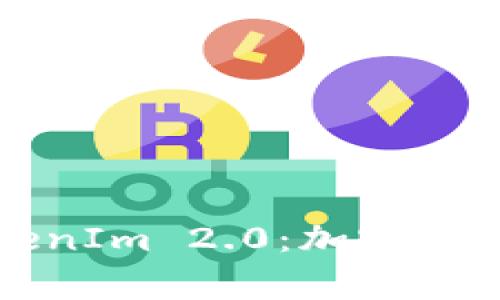 Dogecoin与TokenIm 2.0：加密货币世界的新趋势
